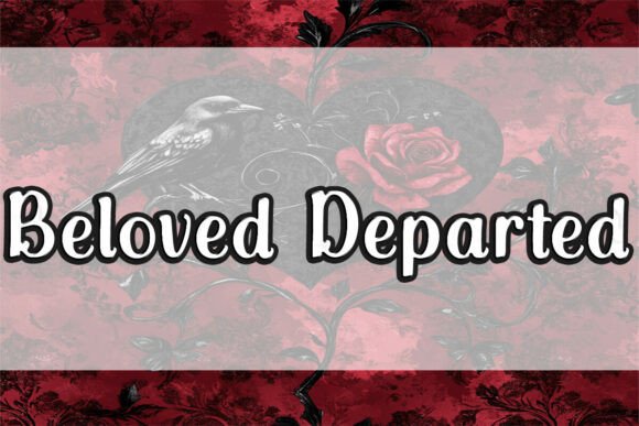 Beloved Departed: A Display Fonts Review for Local Branding