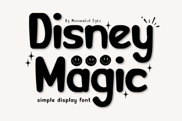 Disney Magic Fonts: A Display Review for Real Publishing