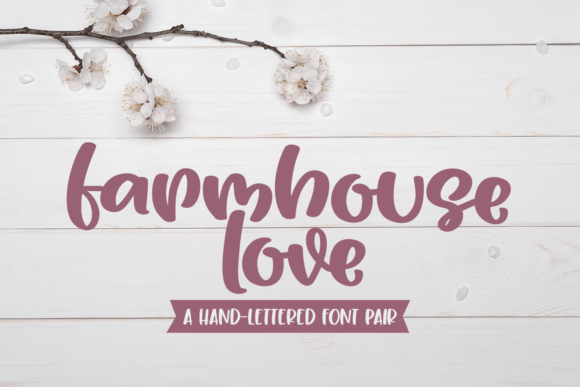 Farmhouse Love Fonts: A Script Amp Review for Modern Brands