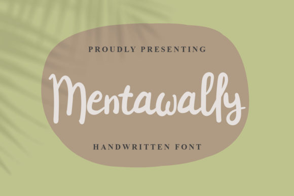Mentawally Fonts: A Script Amp Review for Bloggers
