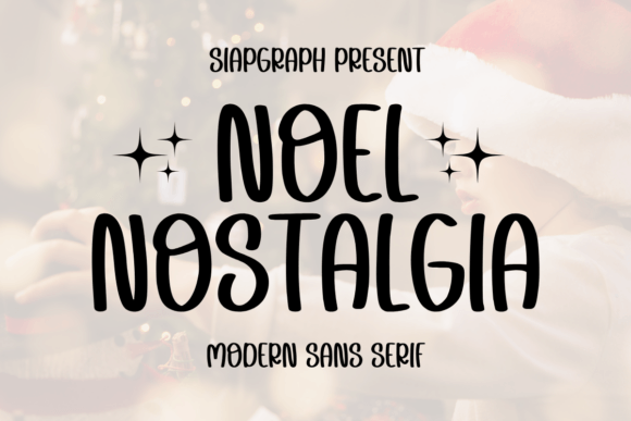 Noel Nostalgia: A Bold Sans Serif Fonts Choice for Local Branding