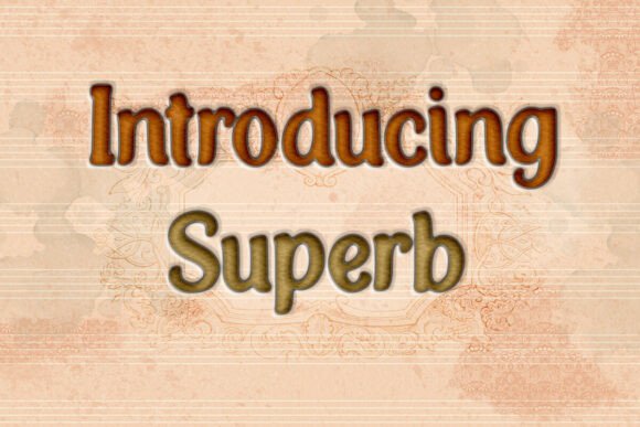 Superb Fonts: A Display Asset for Modern Publishing