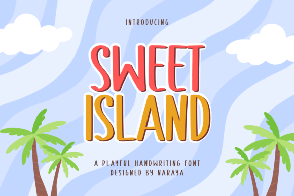 Sweet Island Fonts: A Display Review for Crafters