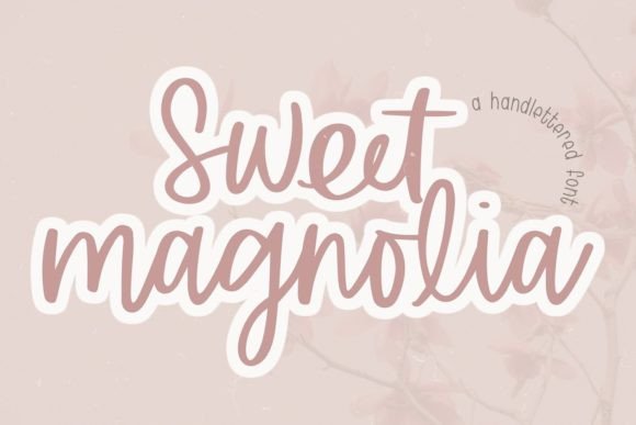 Sweet Magnolia Fonts: A Script Amp Review for Crafters