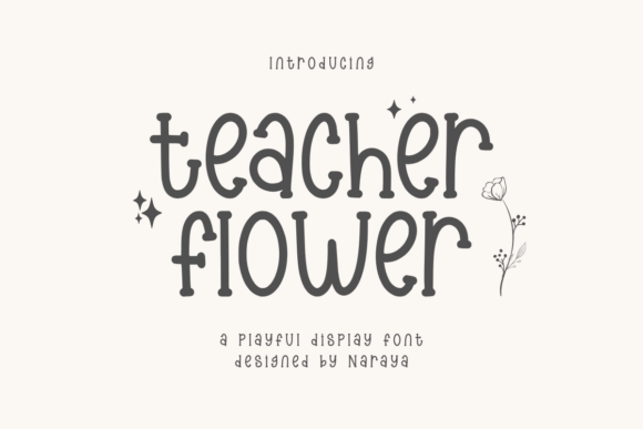 Teacher Flower Fonts: A Display Review for Real Crafting