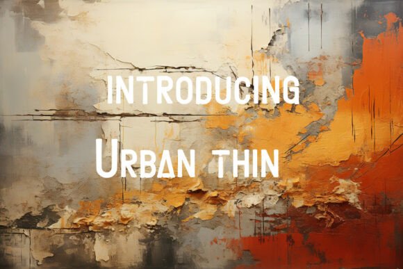 Urban Thin Fonts: A Display Review for Real Brands