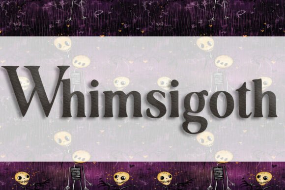 Whimsigoth Fonts: A Display Review for Local Branding