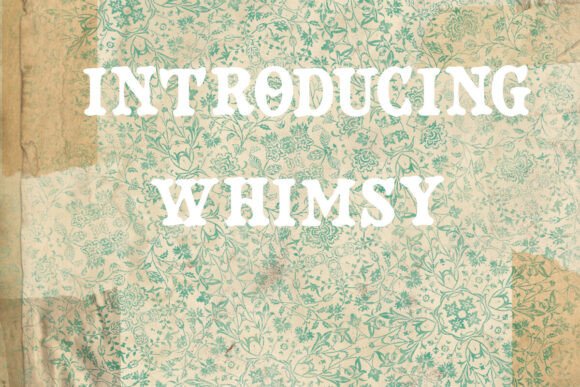 Whimsy: A Playful Display Font for Real Local Branding