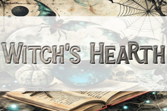 Witchs Hearth: A Display Fonts Review for Mystical Branding